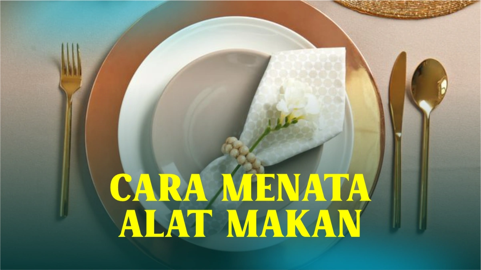 cara-menata-alat-makan