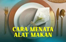 cara-menata-alat-makan