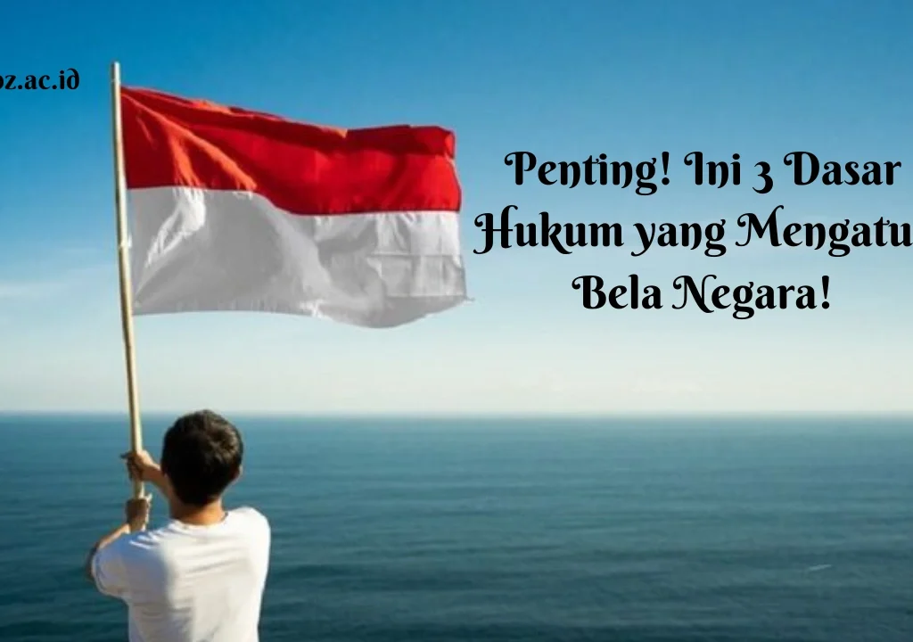 Dasar-Hukum-yang-Mengatur-Bela-Negara