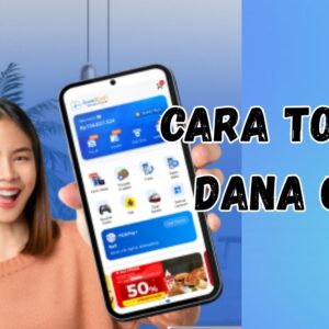 Cara Top Up Dana QRIS Tanpa Ribet dan Cepat Masuk