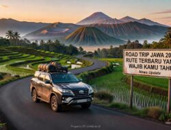 Road Trip Jawa 2025: Rute Terbaru yang Wajib Kamu Tahu