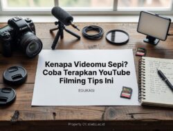 Kenapa Videomu Sepi? Coba Terapkan YouTube Filming Tips Ini